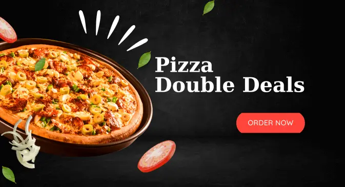 pizza double deals